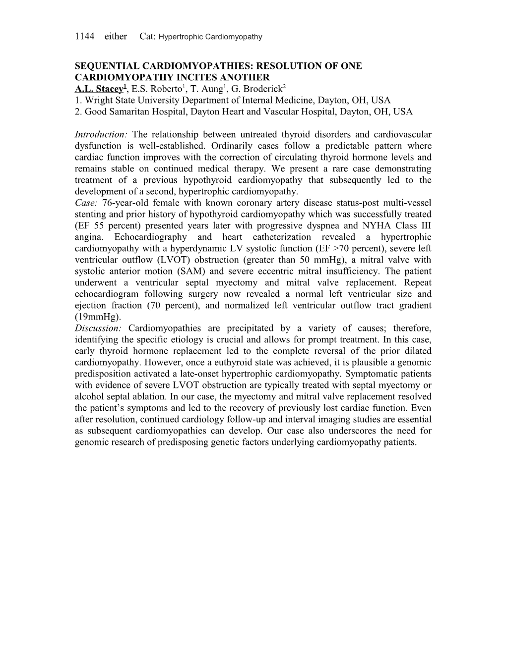 Sequential Cardiomyopathies: Resolution of One Cardiomyopathy Incites Another