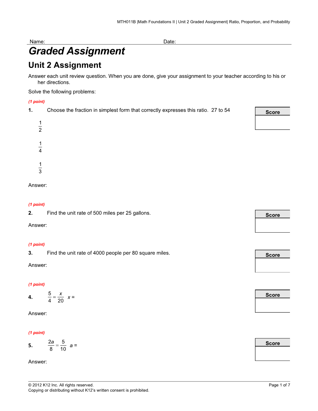 MTH011B Math Foundations II Unit 2 Graded Assignment Ratio, Proportion, and Probability