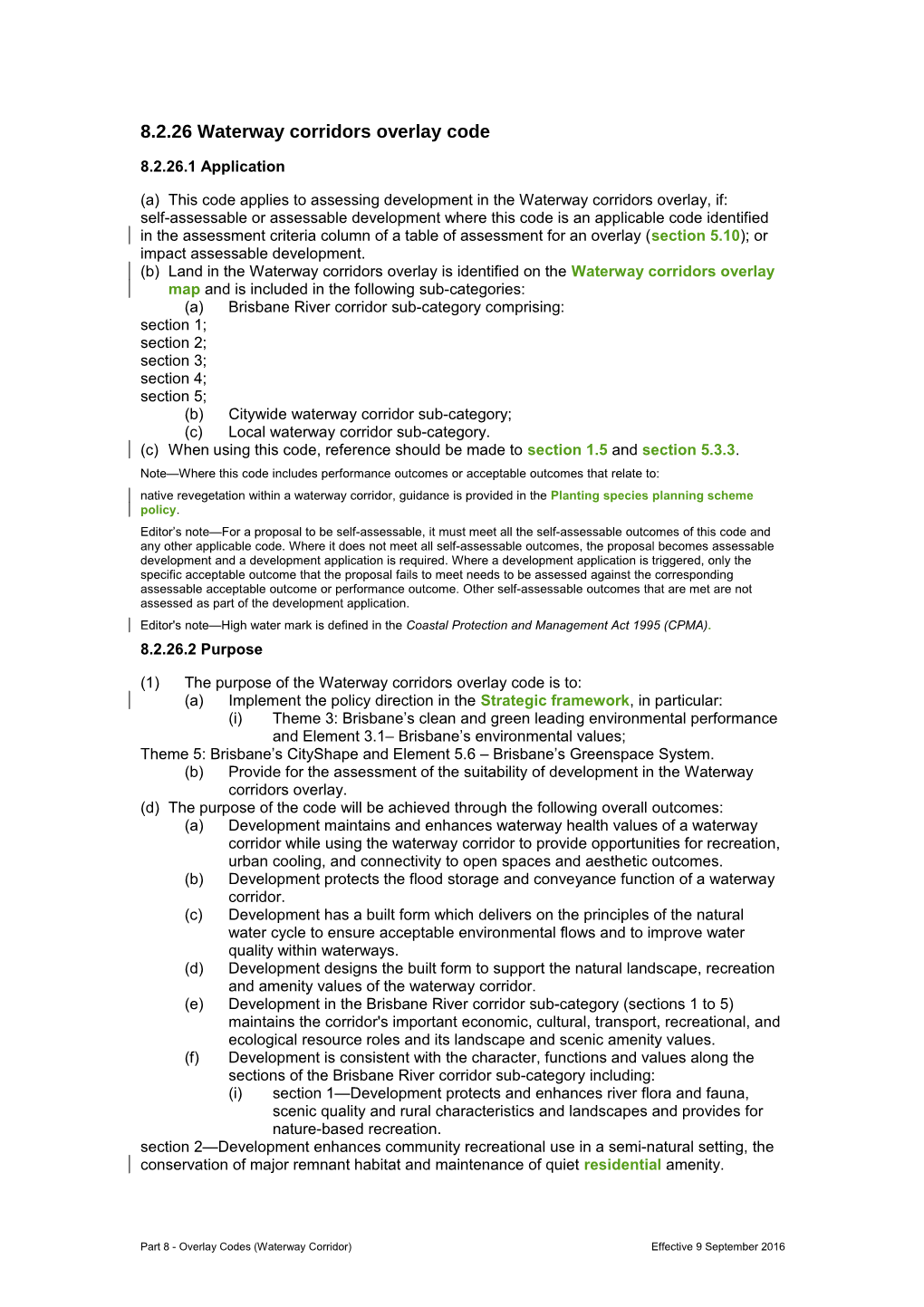 8.2.26 Waterway Corridors Overlay Code