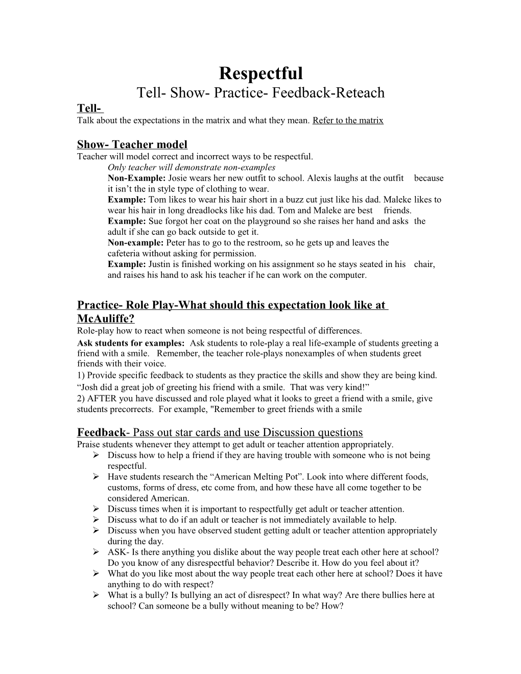 Tell- Show- Practice- Feedback-Reteach