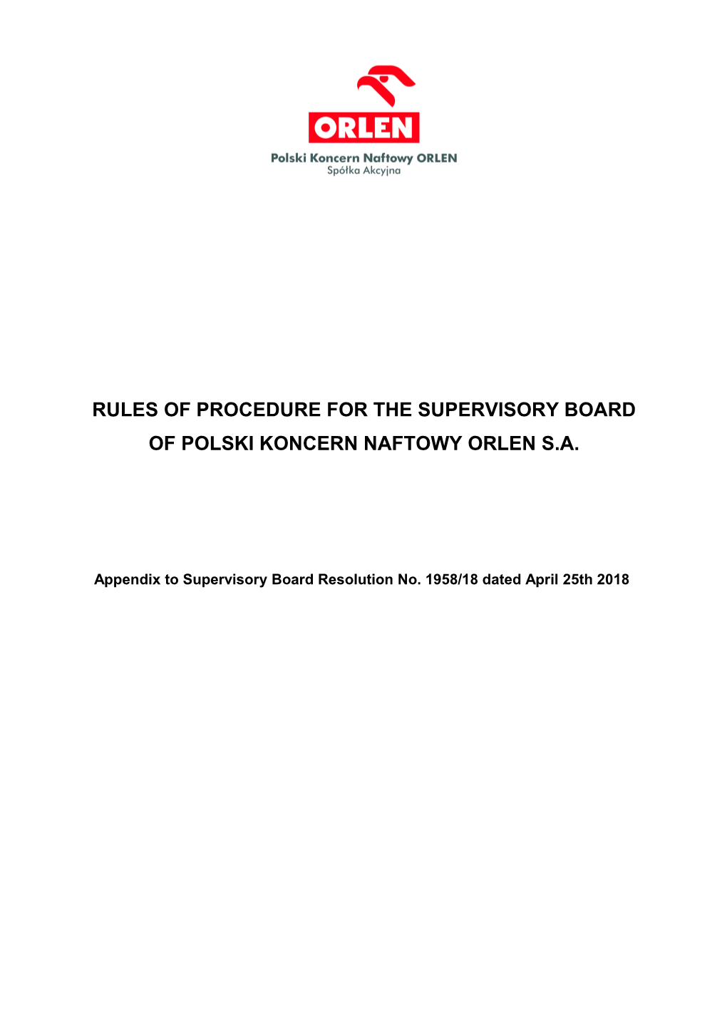 Rules of Procedure for the Supervisory Board of Polski Koncern Naftowy Orlen S.A