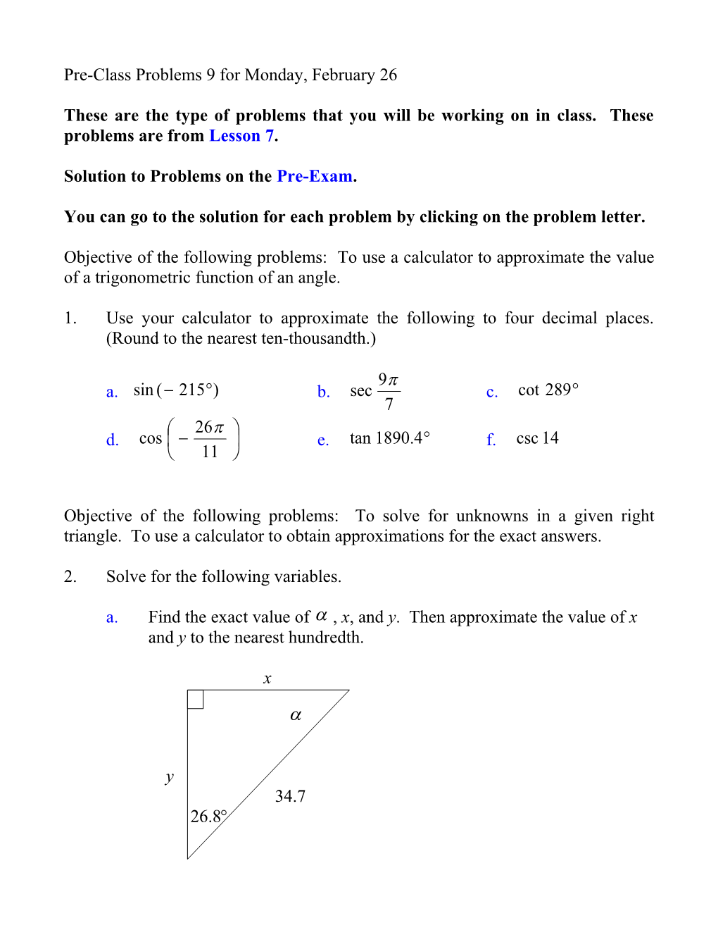 You Can Go to the Solution for Each Problem by Clicking on the Problem Letter