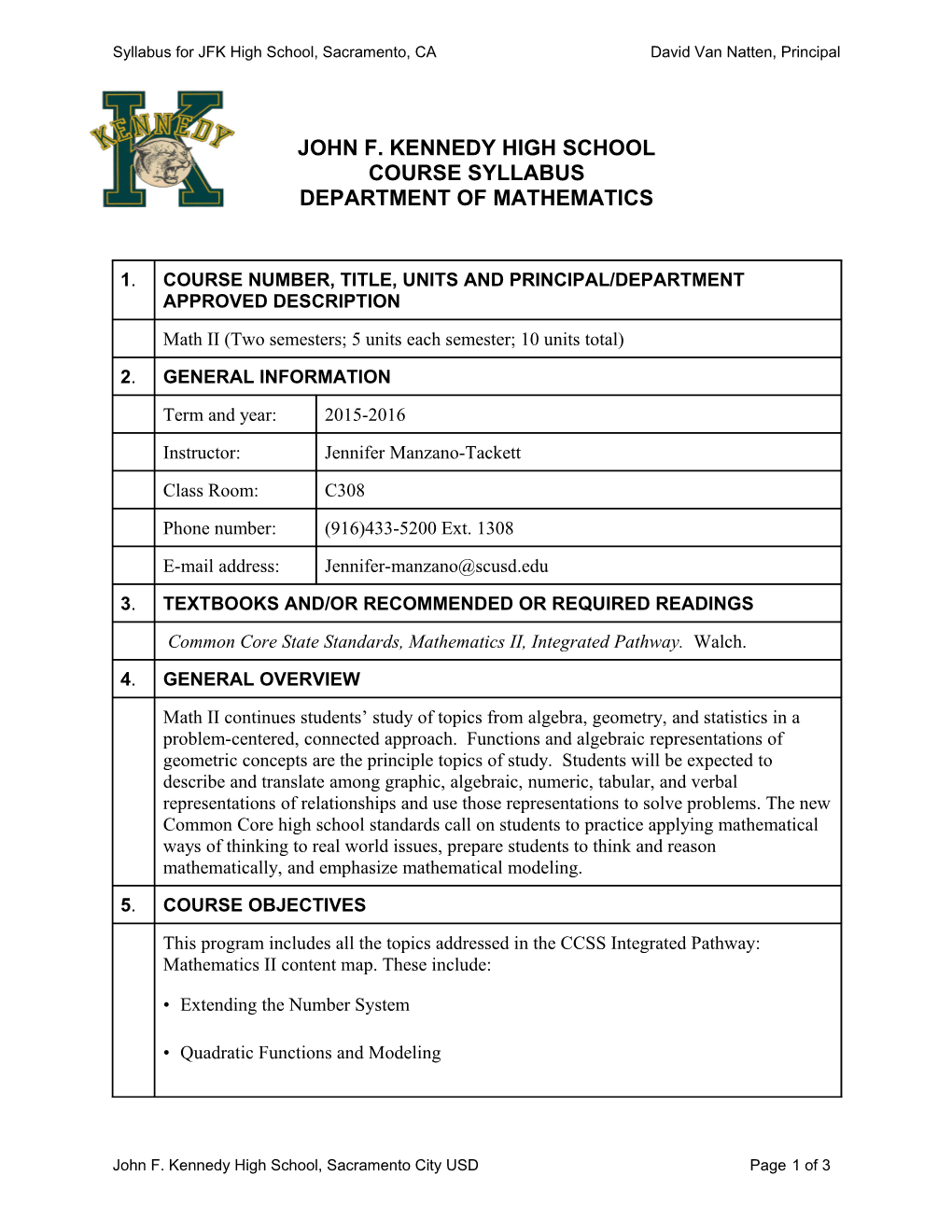 Syllabus for JFK High School, Sacramento, CA David Van Natten, Principal