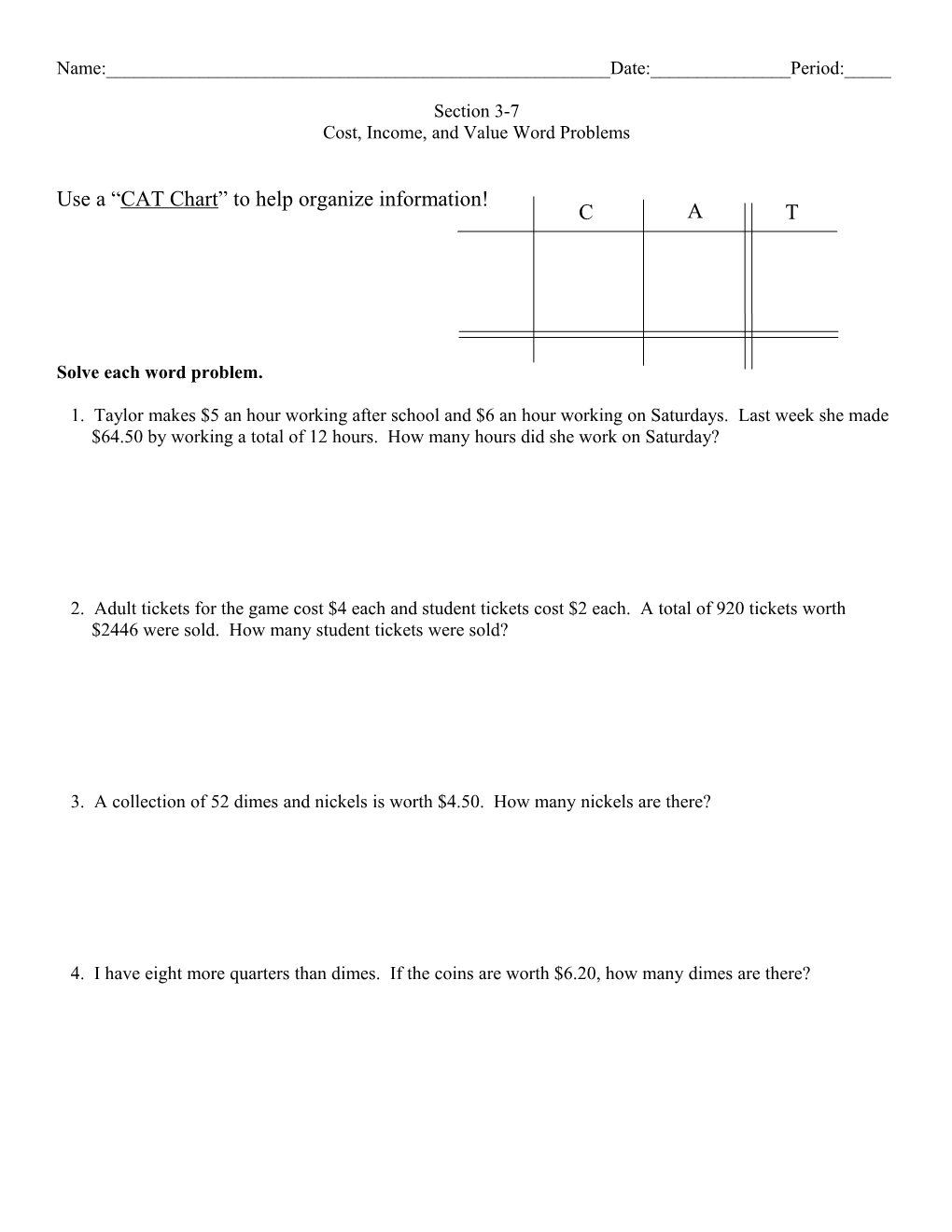 Cost, Income, and Value Word Problems