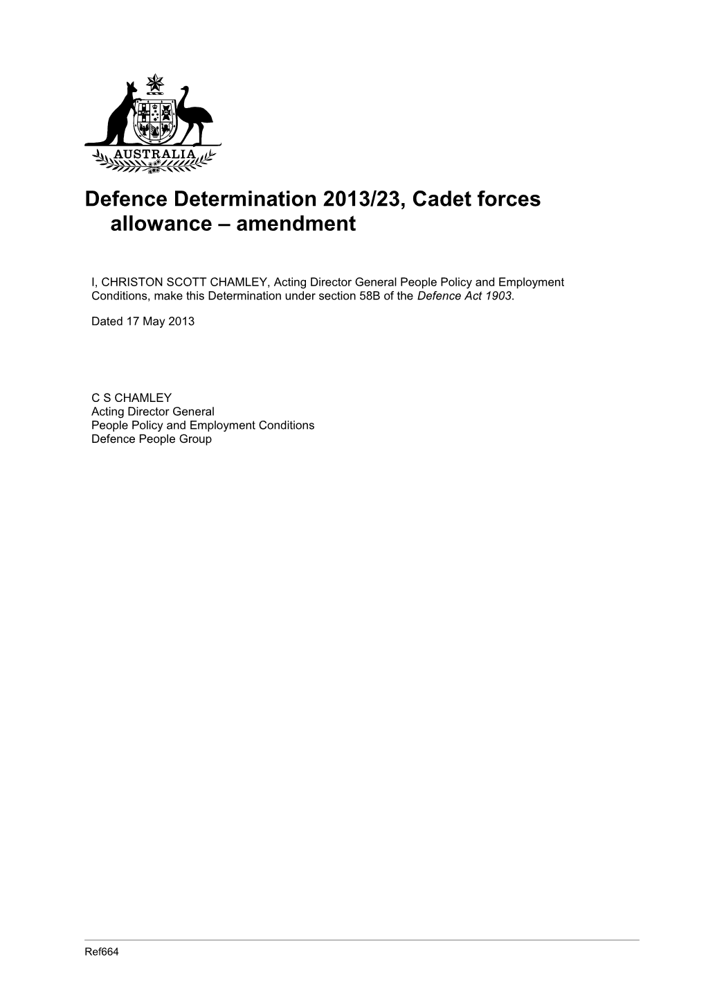 Defence Determination 2013/23, Cadet Forces Allowance Amendment