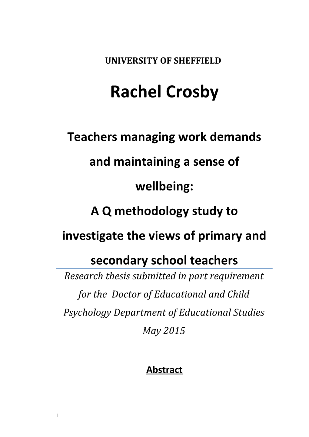 Teachers Managing Work Demands and Maintaining a Sense of Wellbeing: a Q Methodology Study
