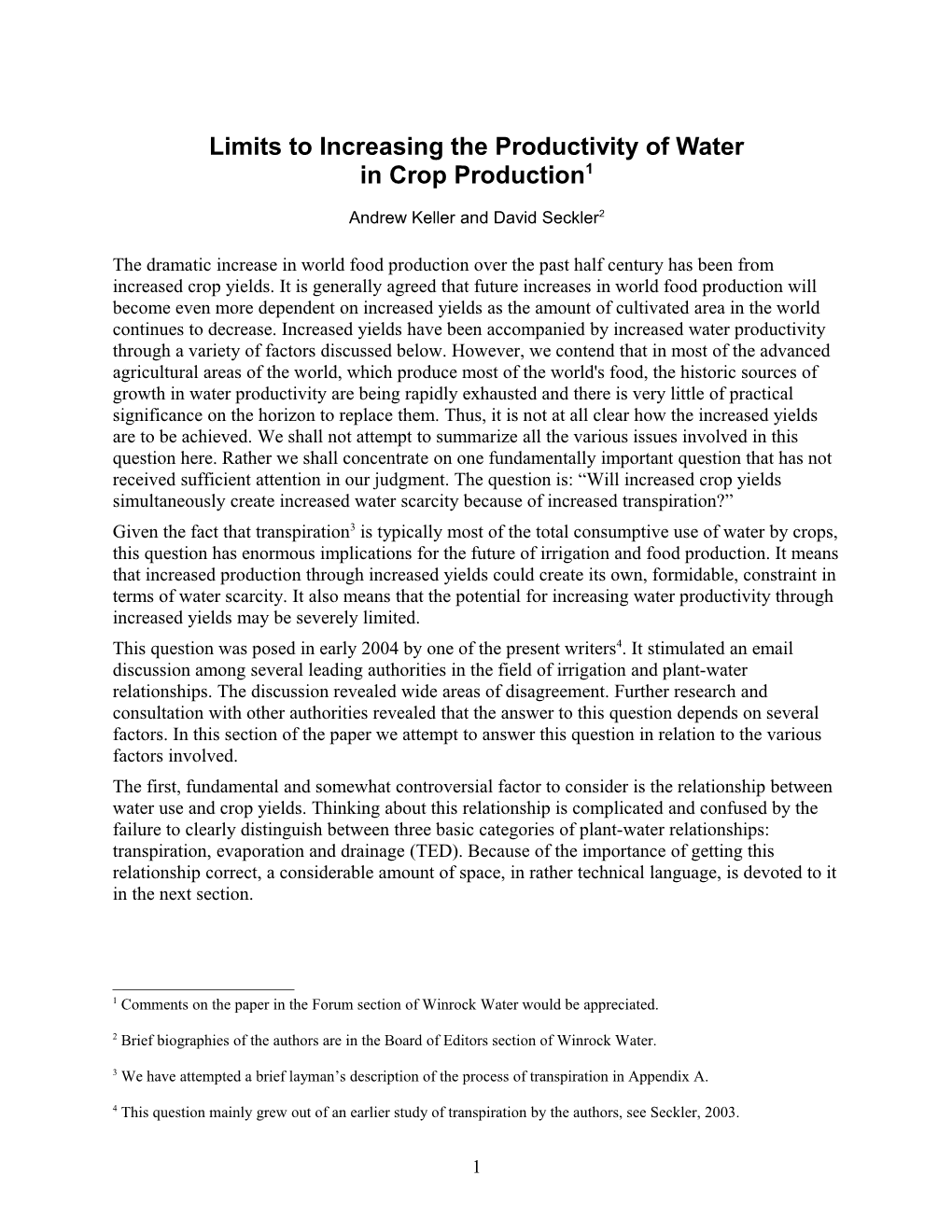 Limits to Increasing the Productivity of Water in Crop Production 1