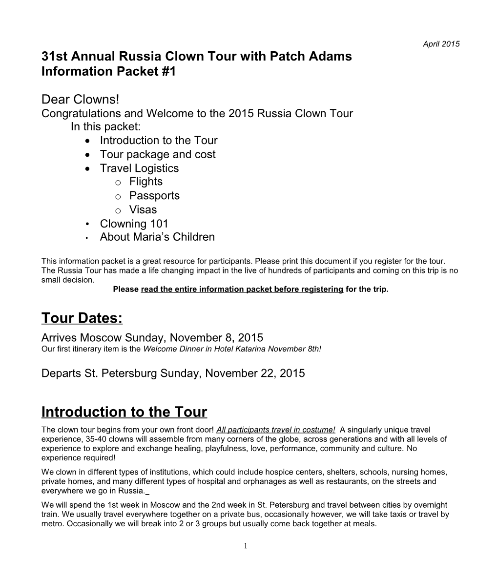 31St Annual Russia Clown Tour with Patch Adams