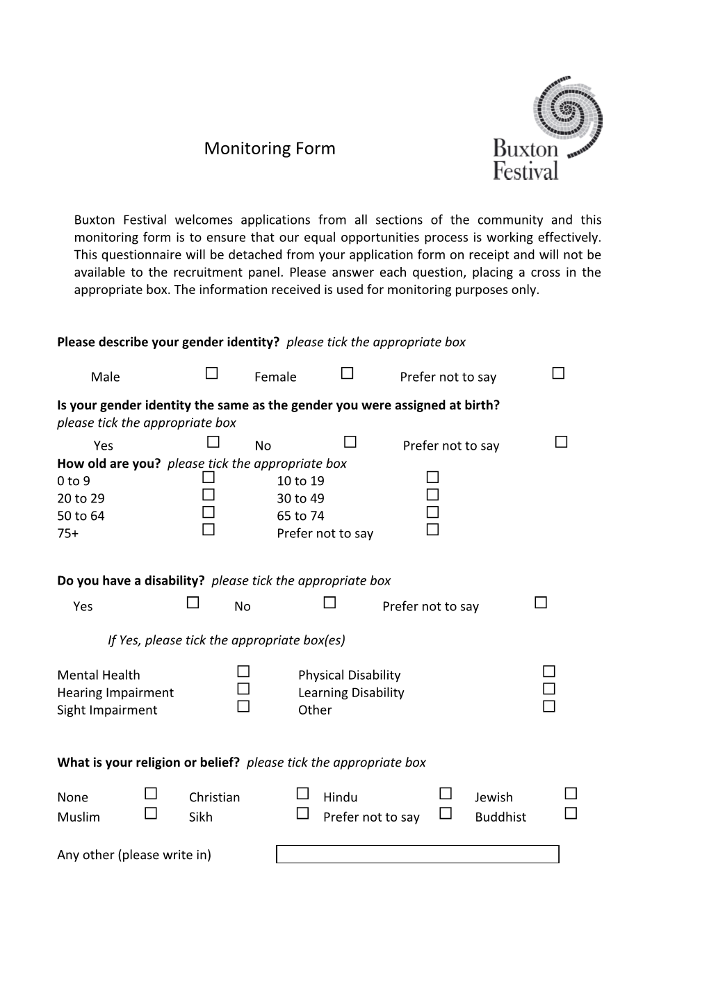 Please Describe Your Gender Identity? Please Tick the Appropriate Box