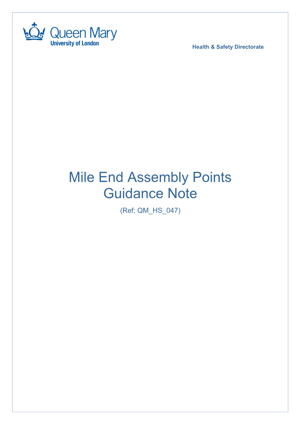 Mile End Assembly Points Guidance Note