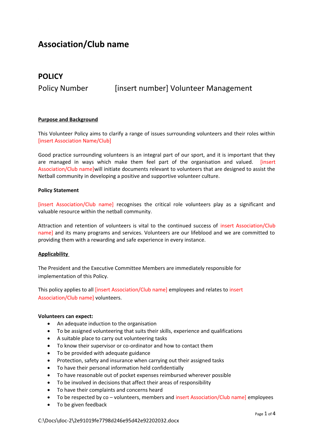 Policy Number Insert Number Volunteer Management