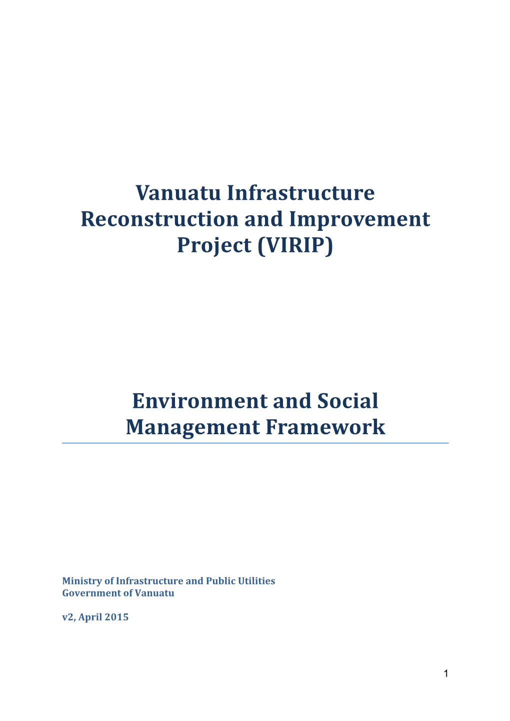 Vanuatu Infrastructure Reconstruction and Improvement Project (VIRIP)