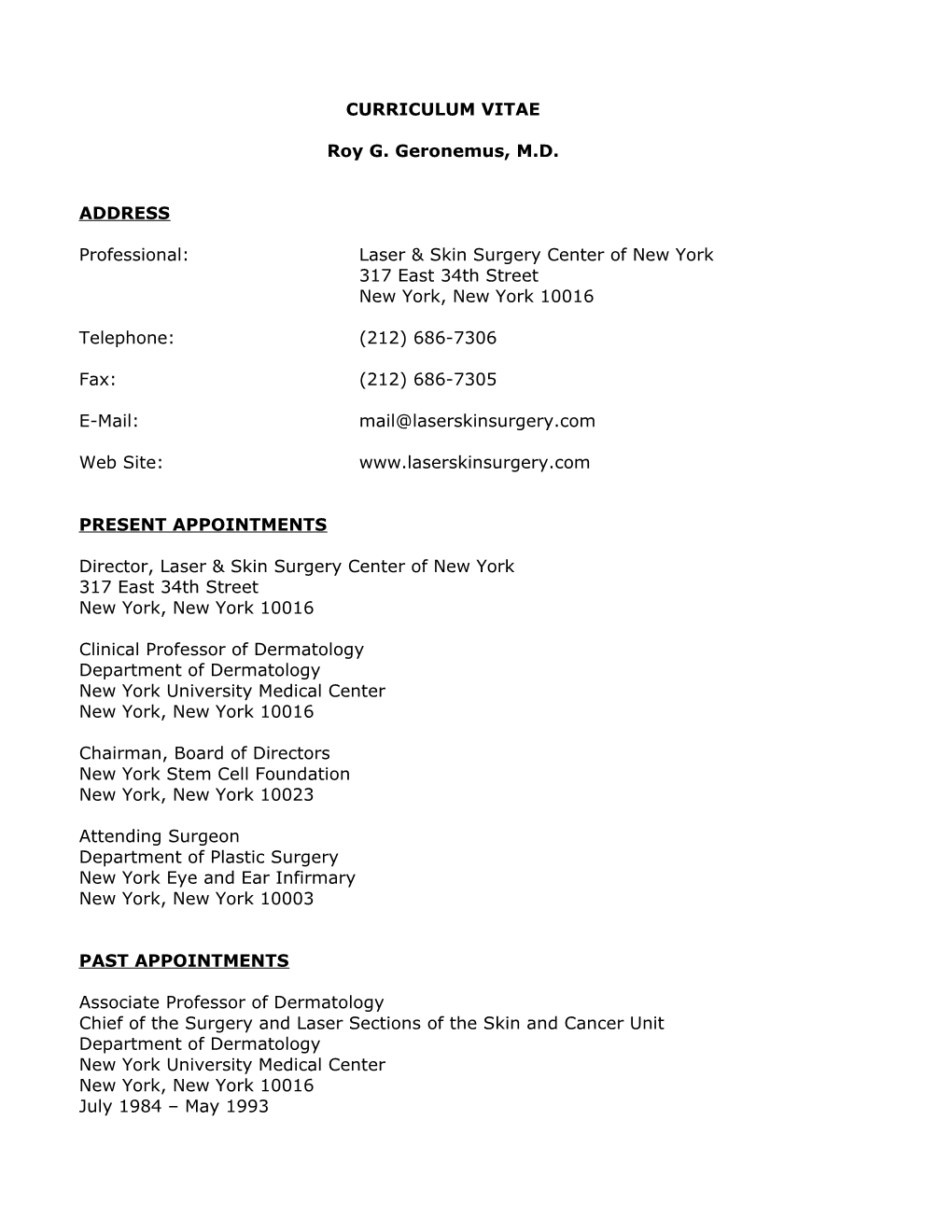 Curriculum Vitae 40 Roy G. Geronemus, M.D