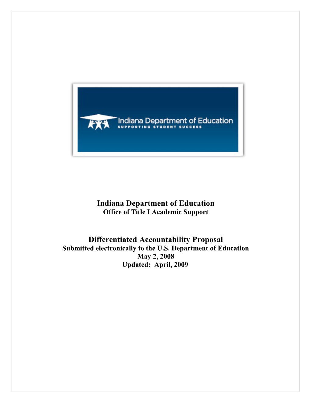 Indiana Differentiated Accountability Plan (MS WORD)