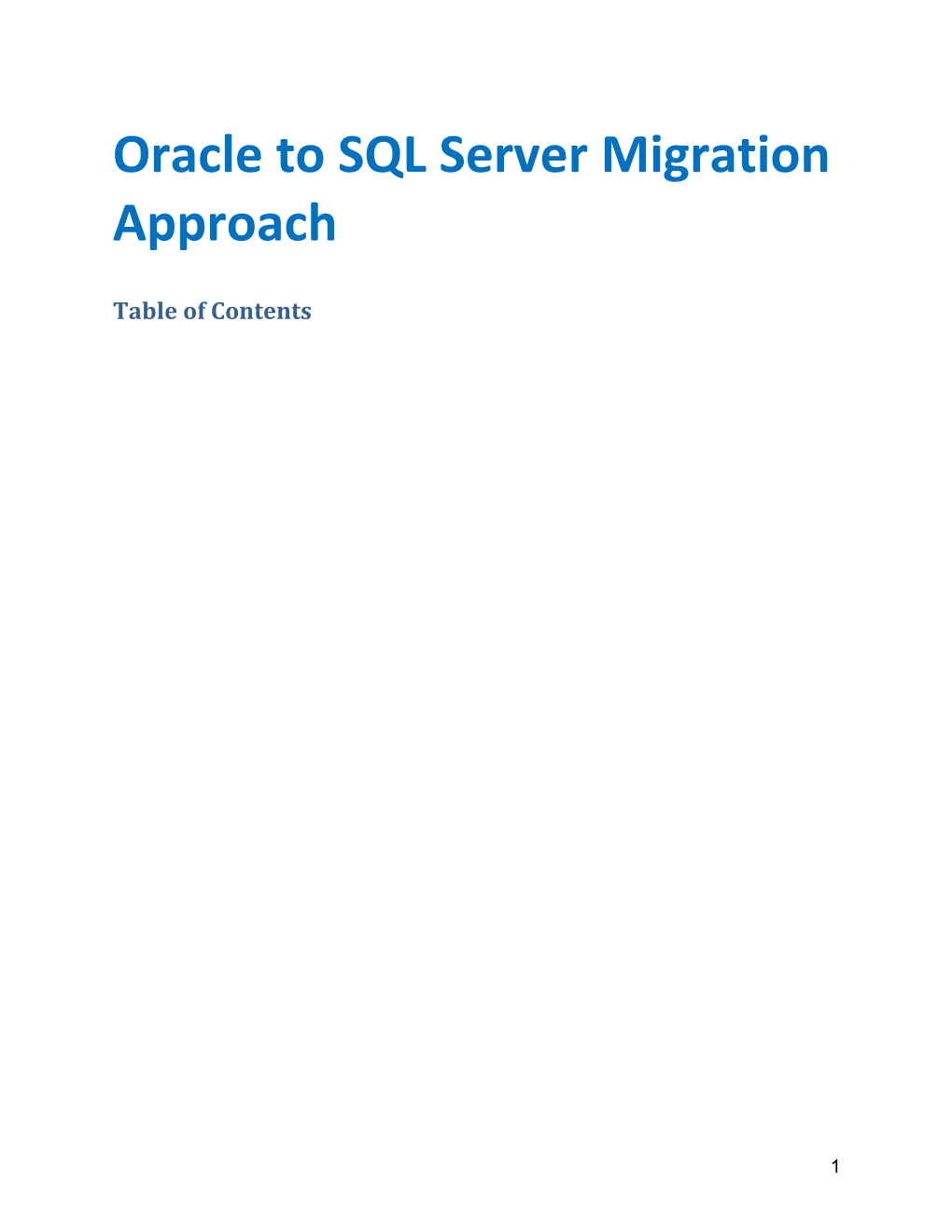 Oracle to SQL Server Migration Approach