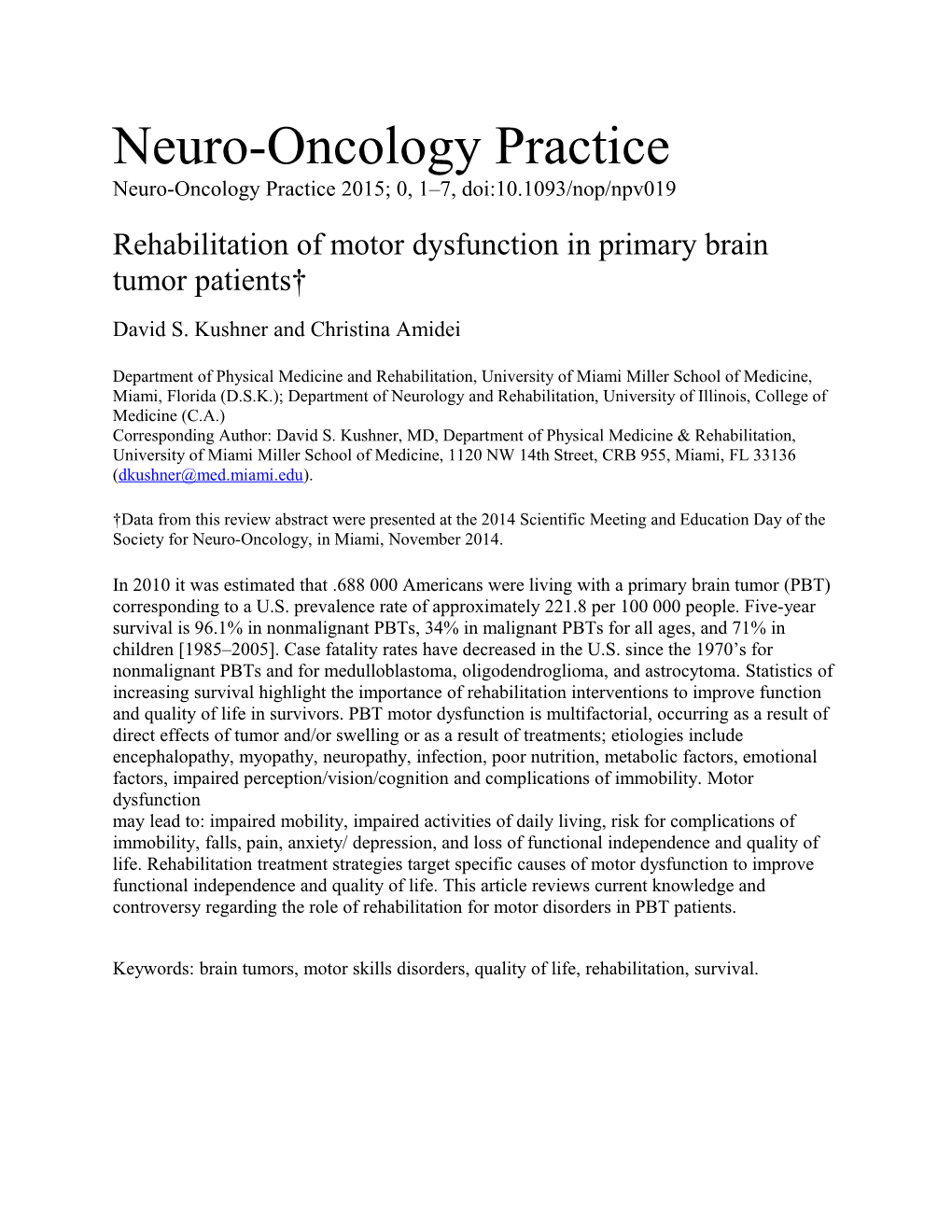 Neuro-Oncology Practice 2015; 0, 1 7, Doi:10.1093/Nop/Npv019