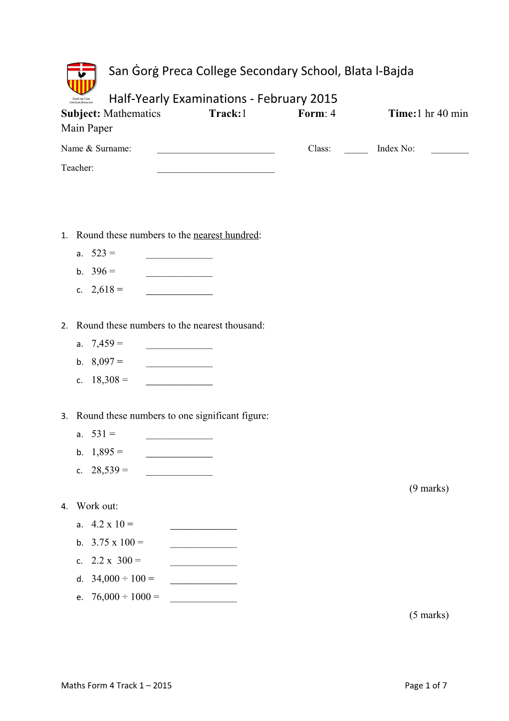 1. Round These Numbers to the Nearest Hundred