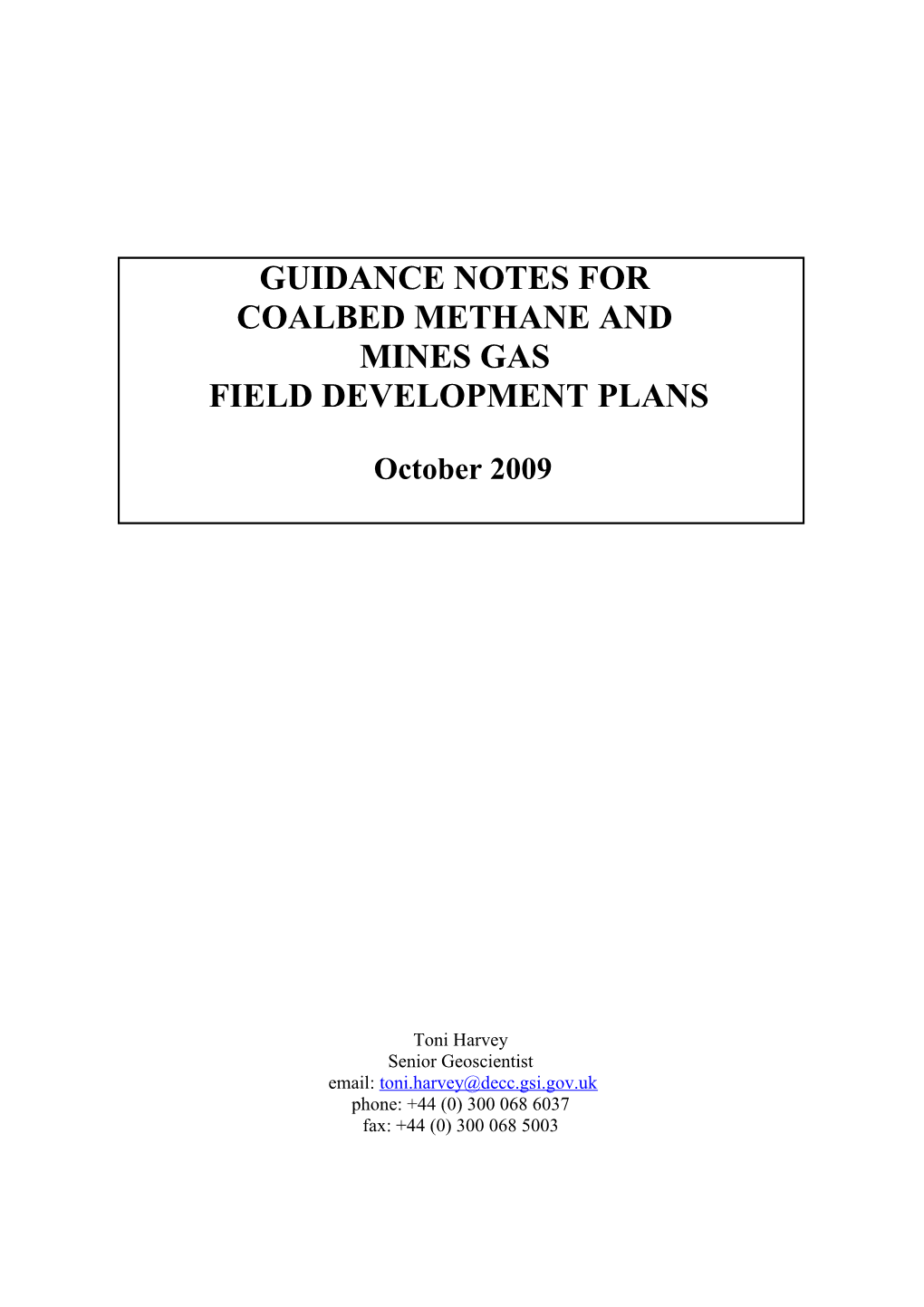 Notes on Procedures for Regulating Oil and Gas Field Developments
