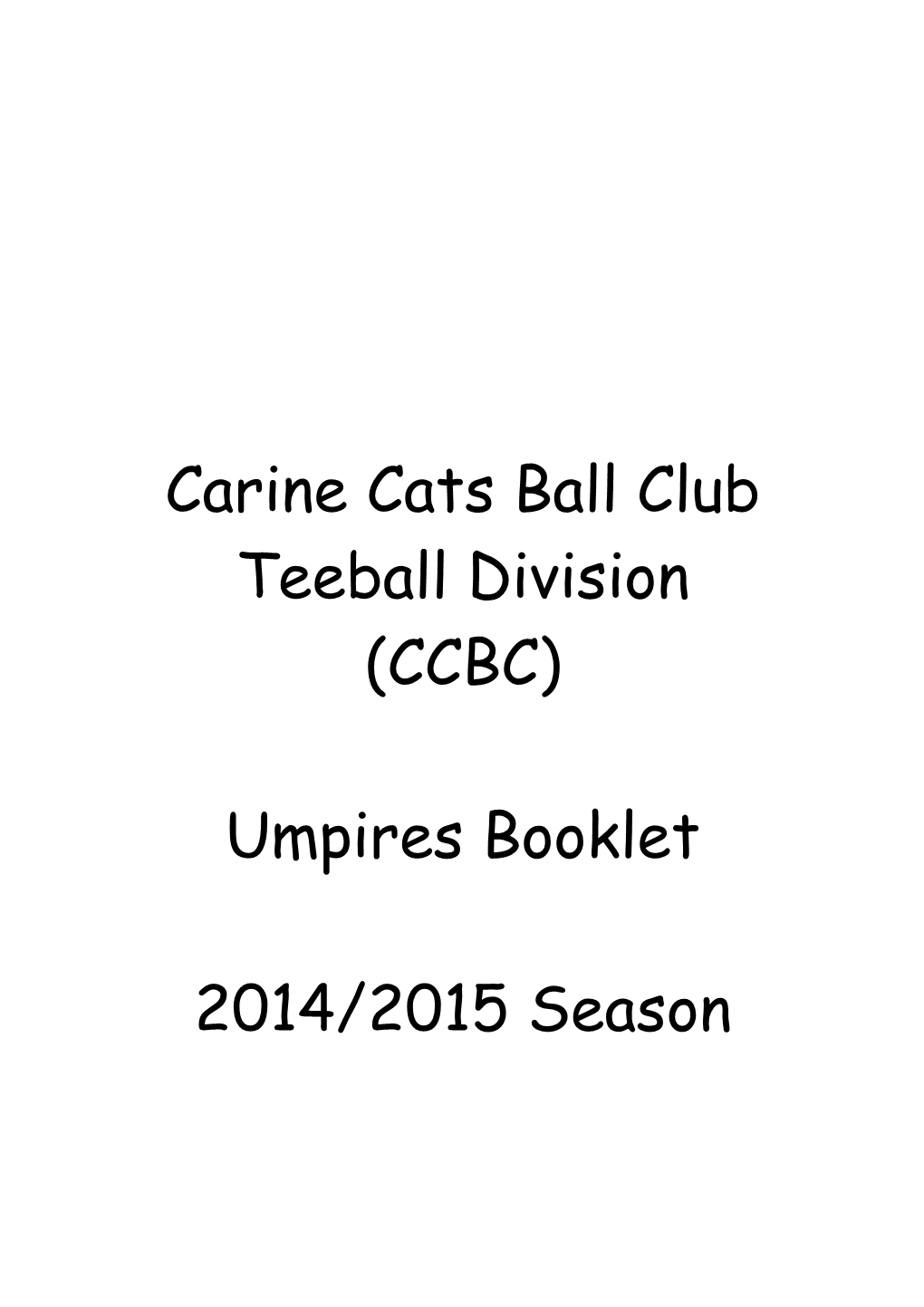 Carine Cats Ball Club