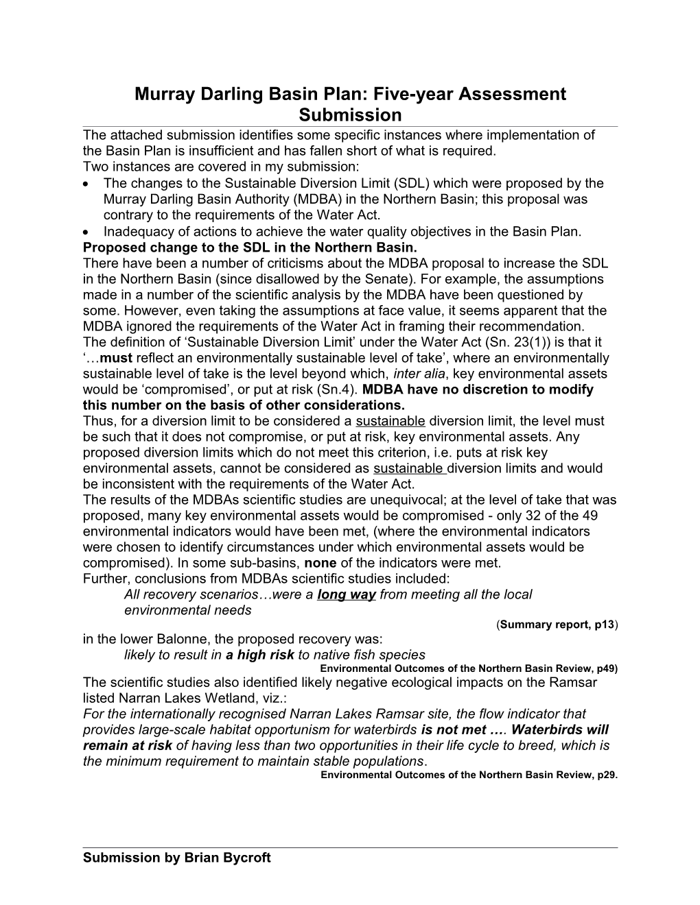 Submission 4 - Brian Bycroft - Murray-Darling Basin Plan: Five-Year Assessment - Public Inquiry