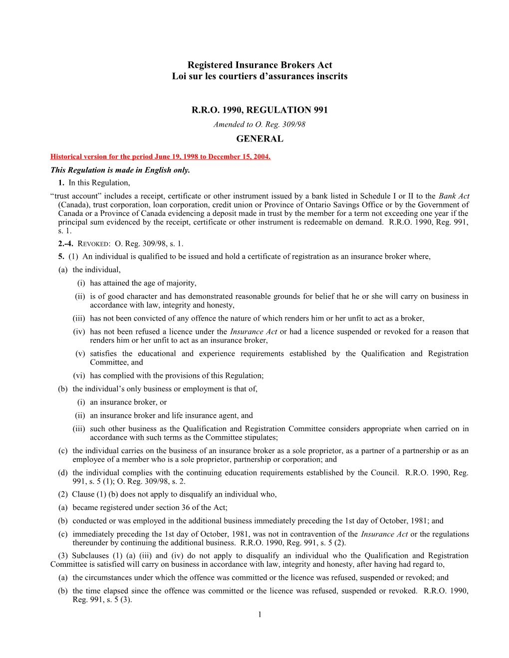 Registered Insurance Brokers Act - R.R.O. 1990, Reg. 991