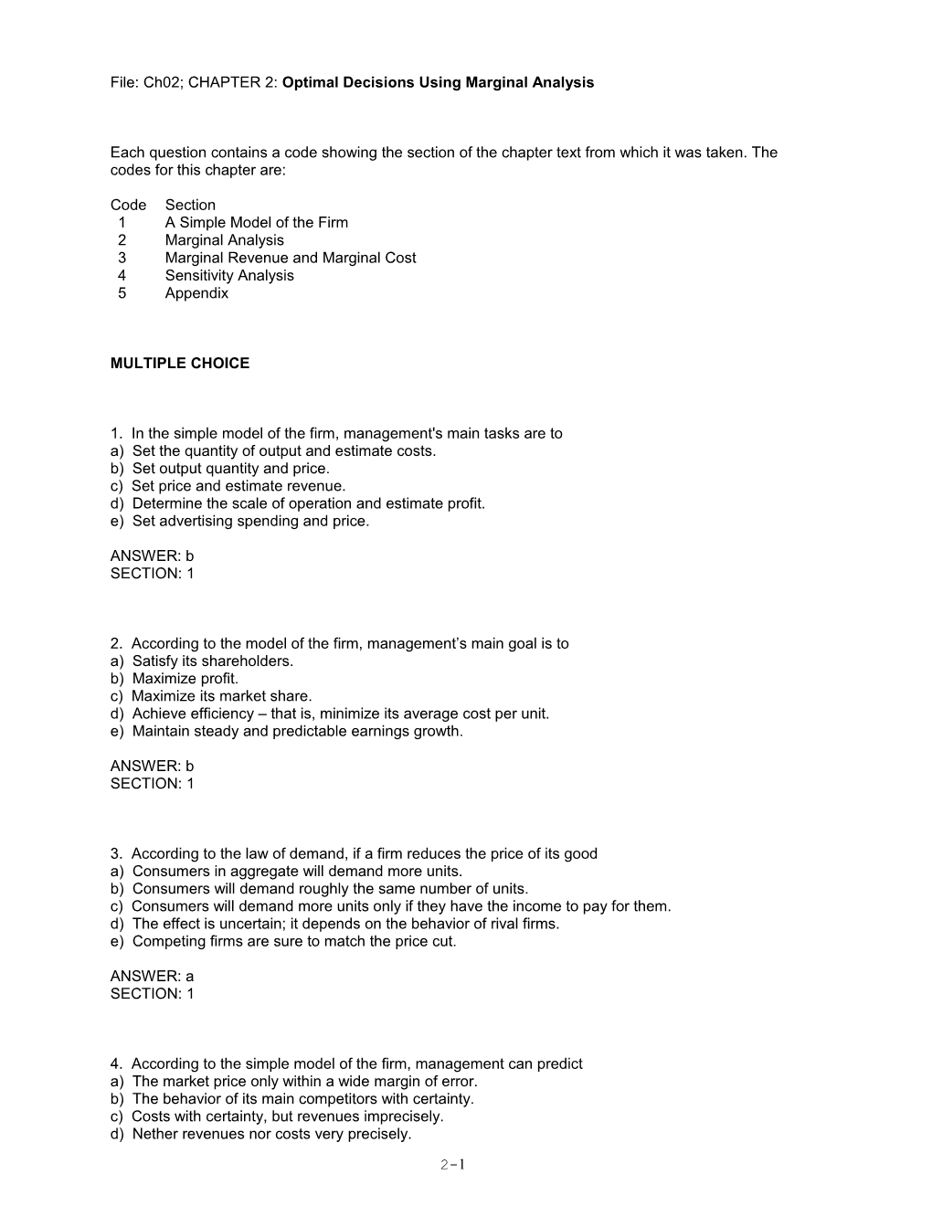 File: Ch02; CHAPTER 2: Optimal Decisions Using Marginal Analysis