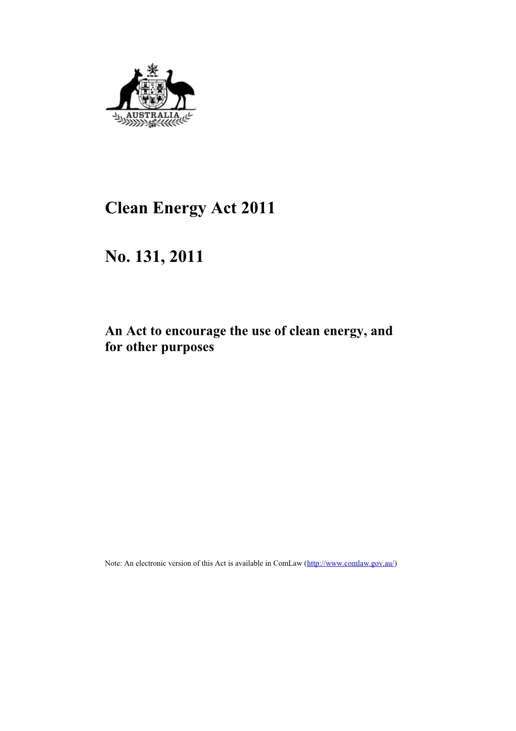 An Act to Encourage the Use of Clean Energy, and for Other Purposes