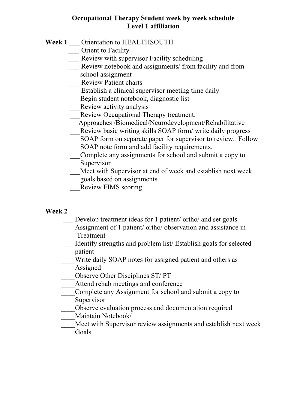 Occupational Therapy Student Week by Week Schedule