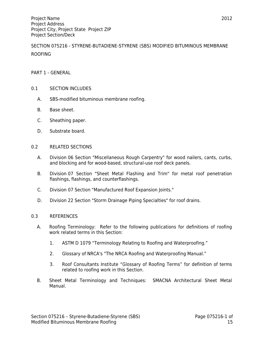 Section 075113 - Built-Up Asphalt Roofing