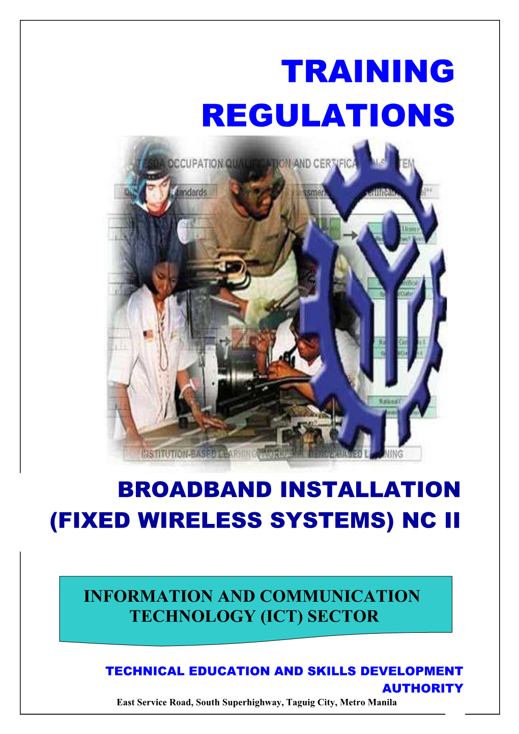 Broadband Installation (Fixed Wireless Systems)