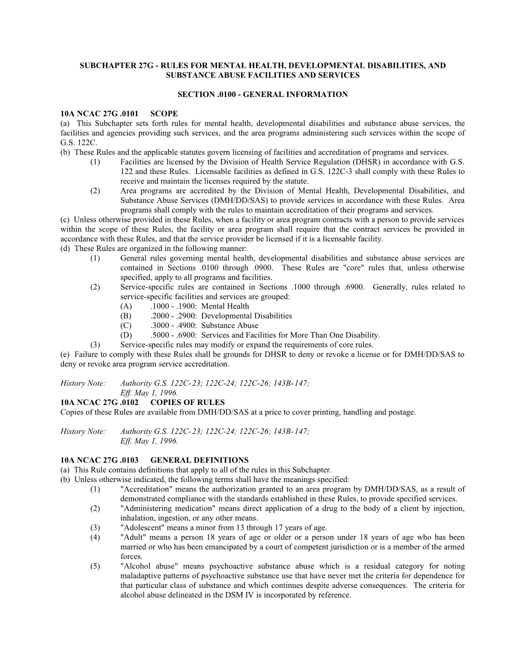 Subchapter 27G Rules for Mental Health, Developmental Disabilities, and Substance Abuse