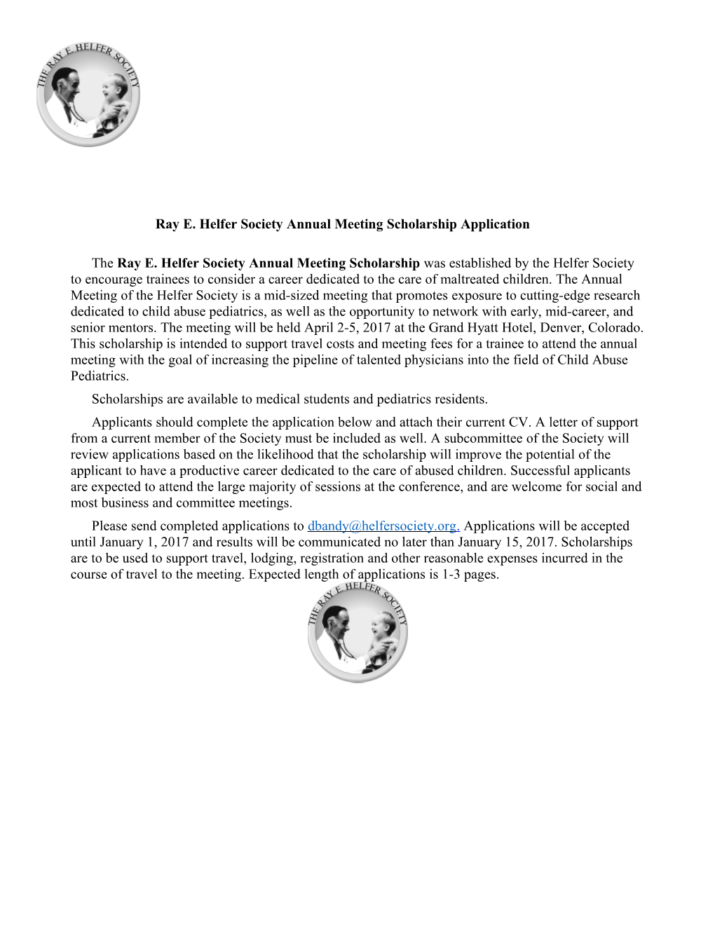 Ray E. Helfer Society Annual Meeting Scholarship Application