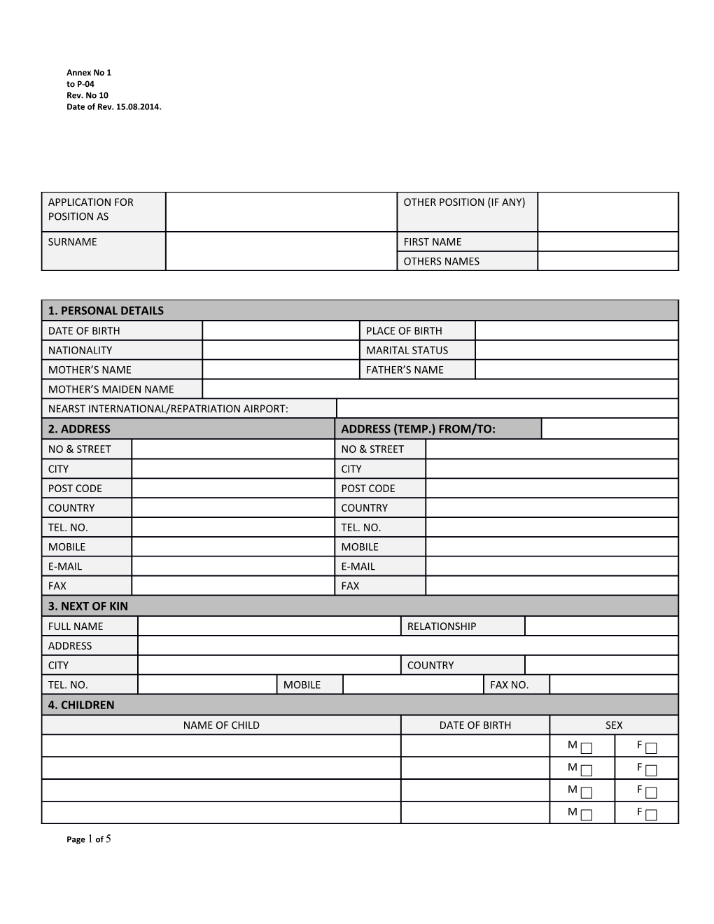 8. Professional Qualification / Certificate of Competency / Endorsements