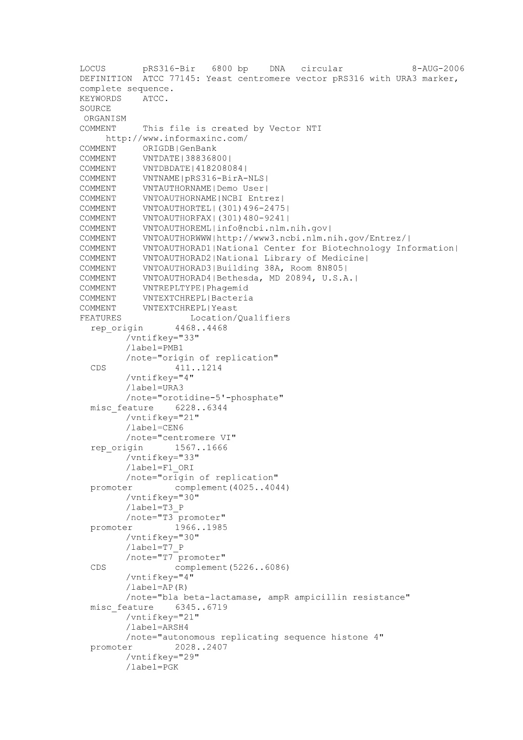 LOCUS Prs316-Bir 6800 Bp DNA Circular 8-AUG-2006