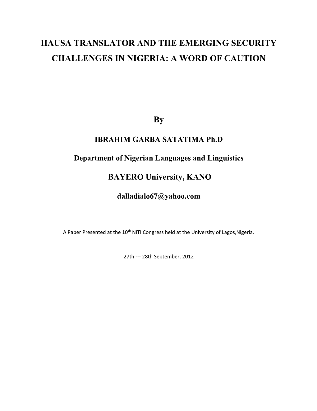 Hausa Translator and the Emerging Security Challenges in Nigeria: a Word of Caution