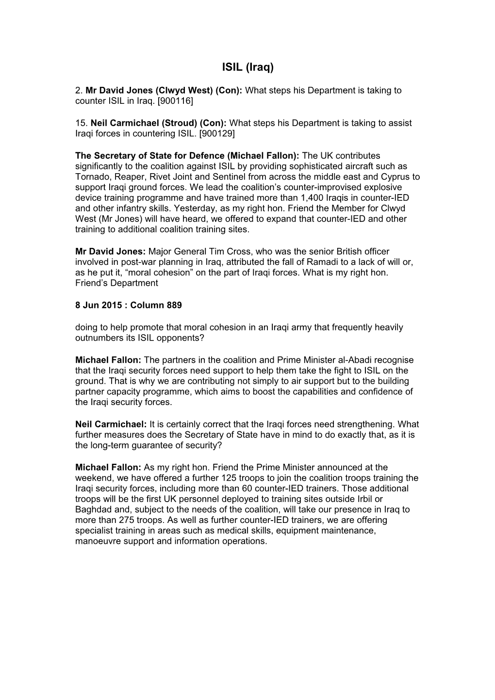 2. Mr David Jones (Clwyd West) (Con): What Steps His Department Is Taking to Counter ISIL