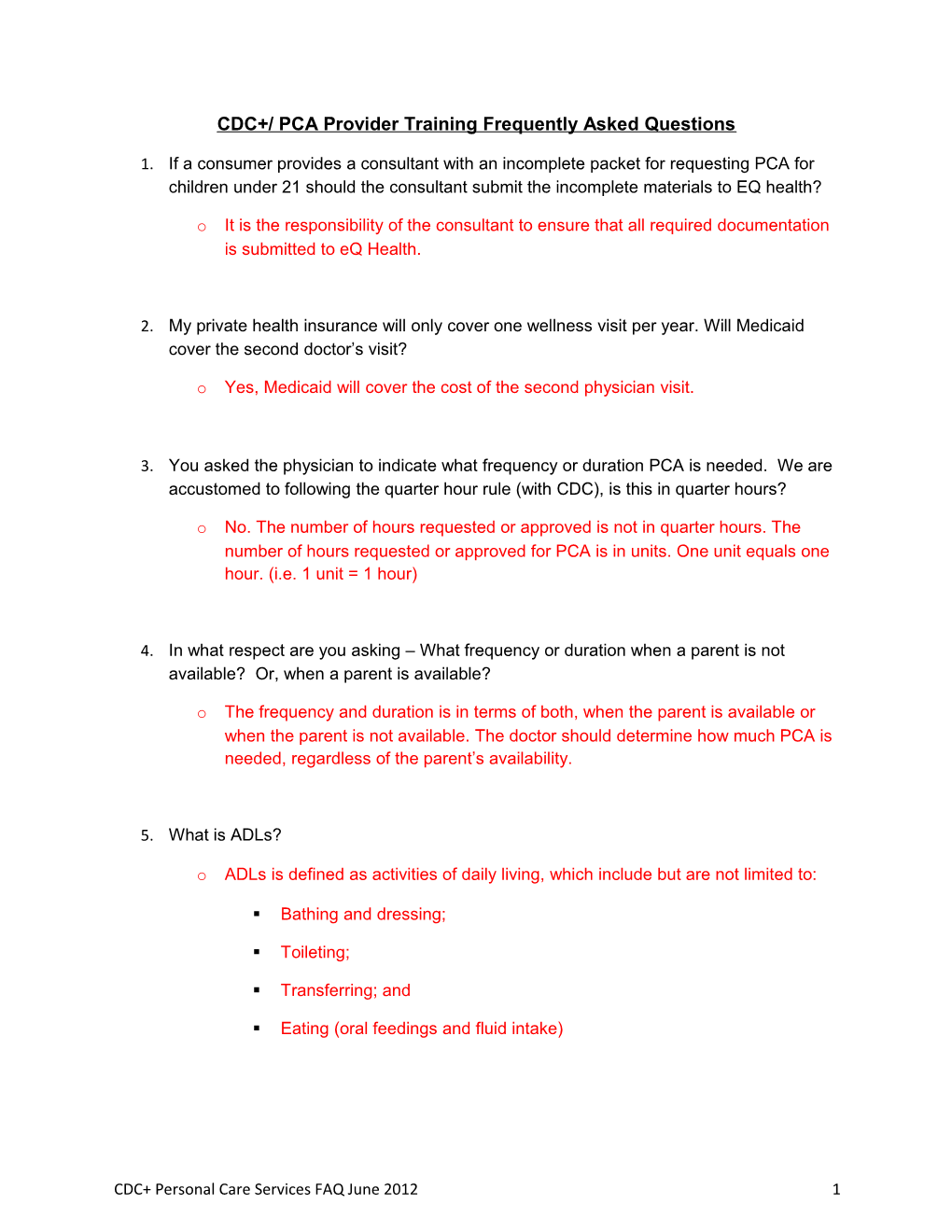 CDC+/ PCA Provider Training Frequently Asked Questions