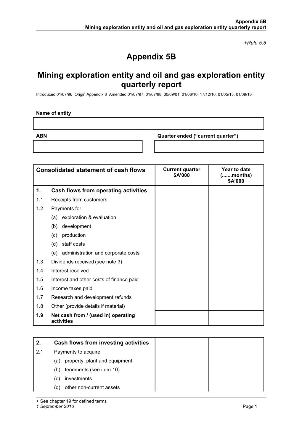 ASX Listing Rules Appendix 5B - Mining Exploration Entity and Oil and Gas Exploration Entity