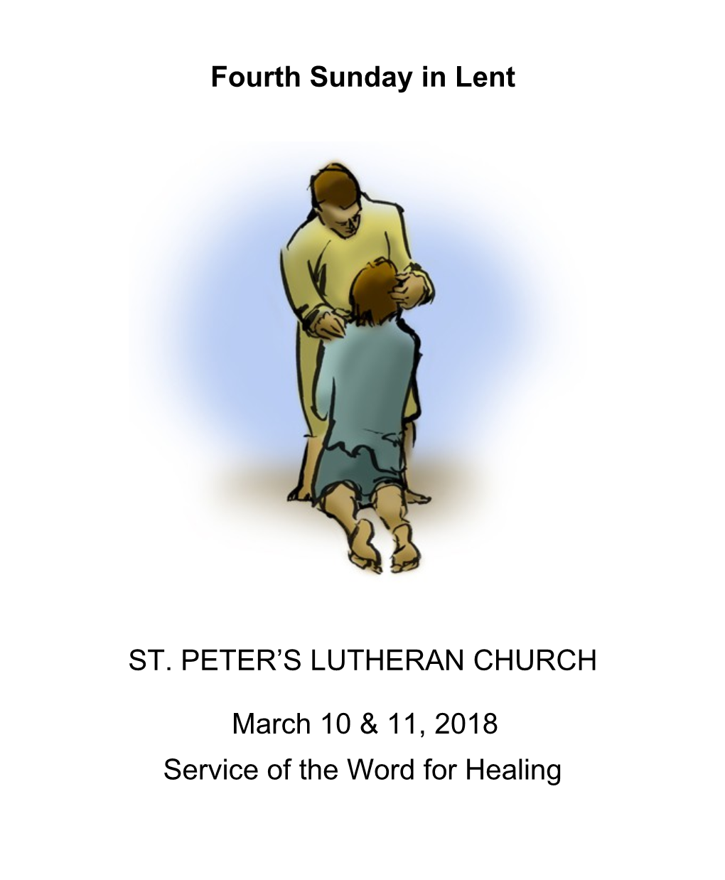 ST. PETER S EVANGELICAL LUTHERAN CHURCH Welcoming All to Know and Love Jesus