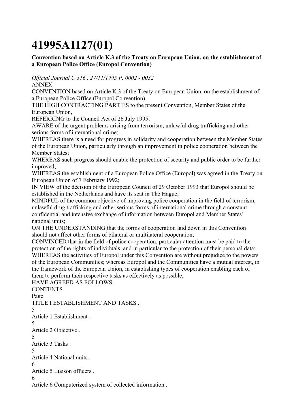 Convention Based on Article K.3 of the Treaty on European Union, on the Establishment