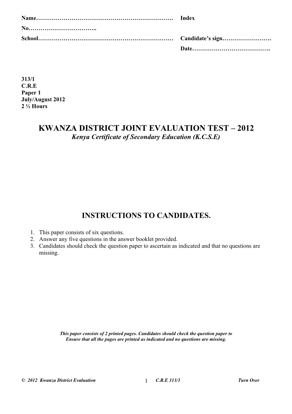 Kwanza District Joint Evaluation Test 2012