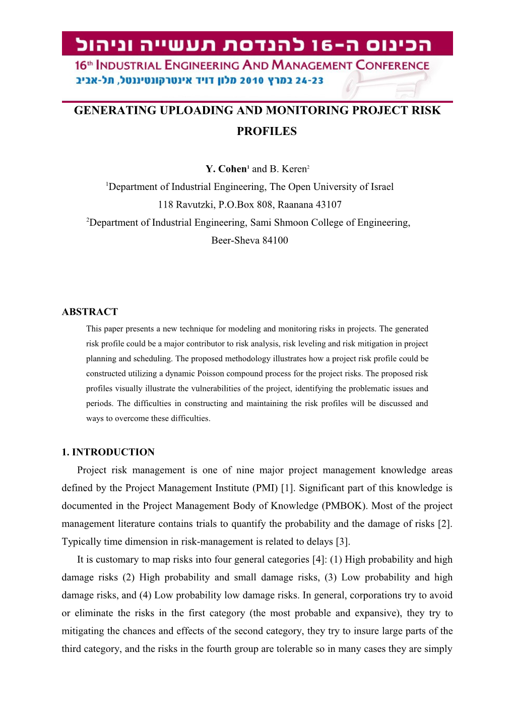 Generating Uploading and Monitoring Project Risk Profiles