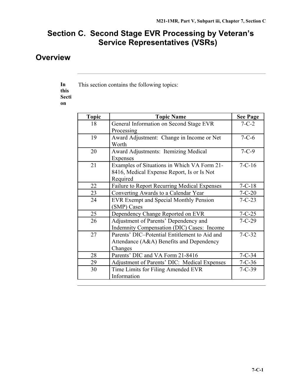 M21-1MR, Part V, Subpart Iii, Chapter 7, Section C. Second Stage EVR Processisng by Veteran