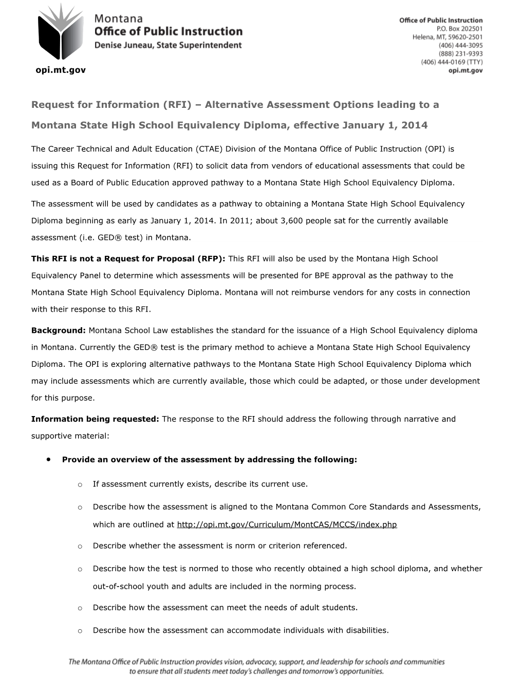 Request for Information (RFI) Alternative Assessment Options Leading to a Montana State