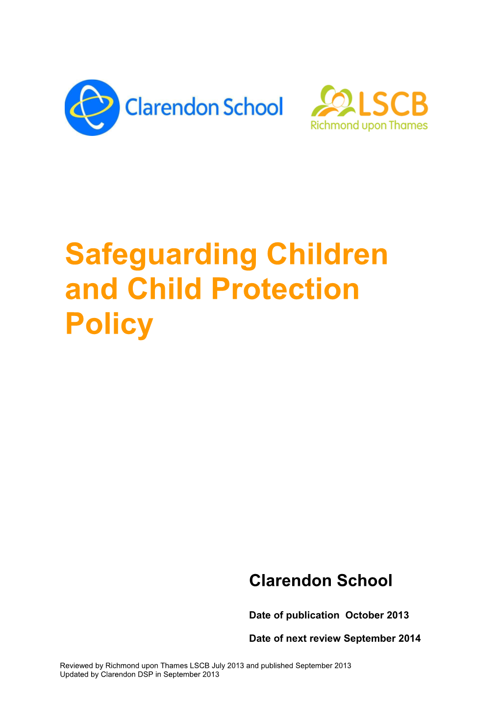 Model School Safeguarding and Child Protection Policy