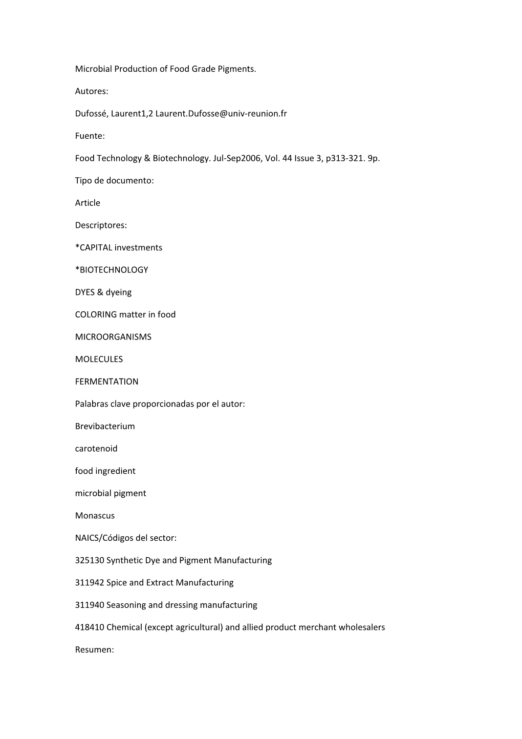 Microbial Production of Food Grade Pigments