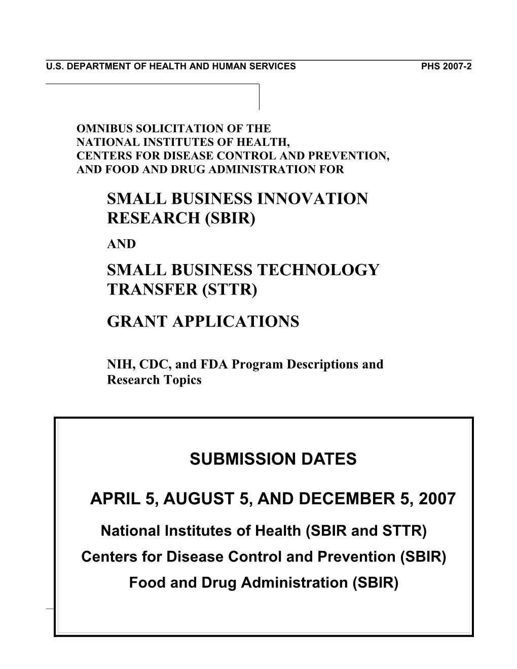 PHS 2007-2 SBIR/STTR Program Descriptions and Research Topics