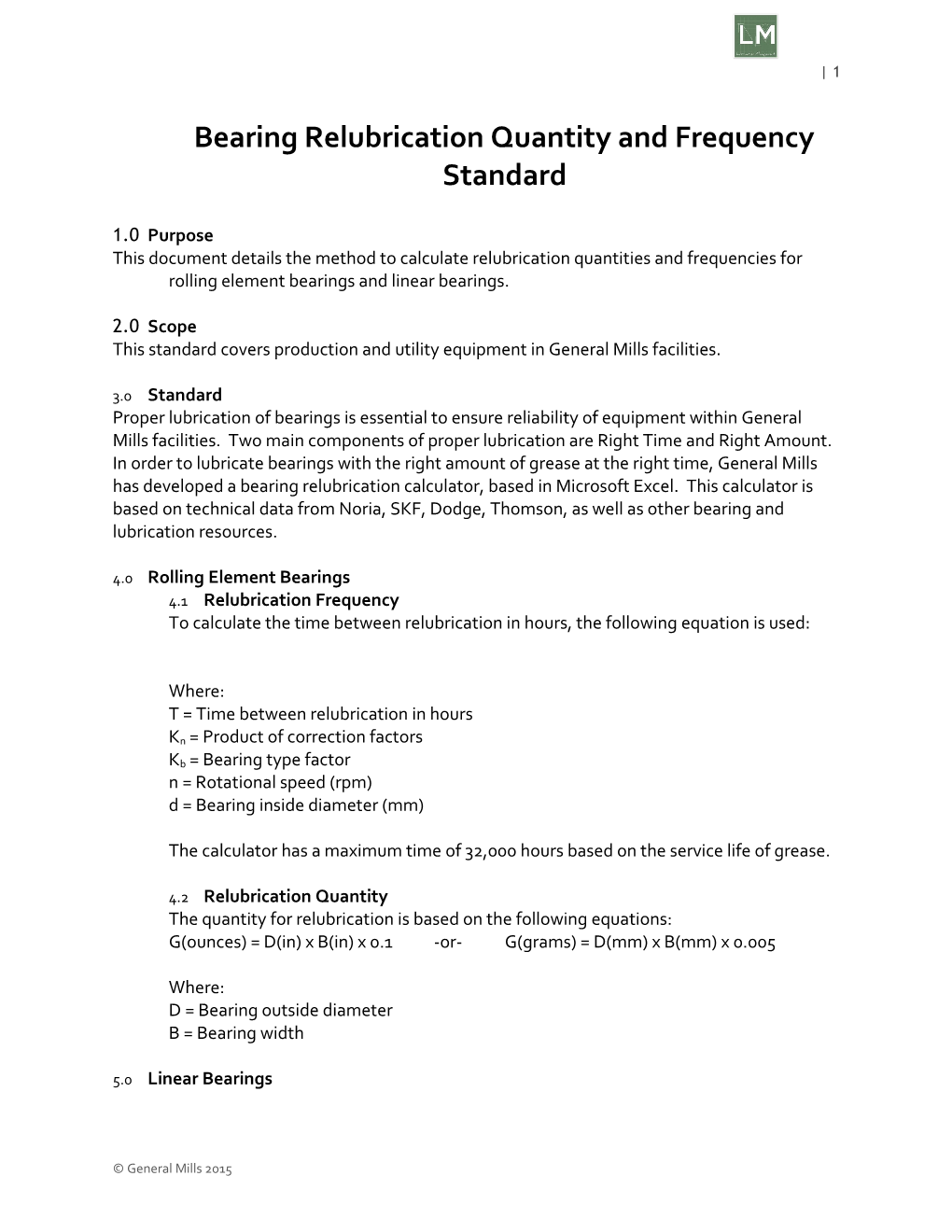 Bearing Relubrication Quantity and Frequency Standard