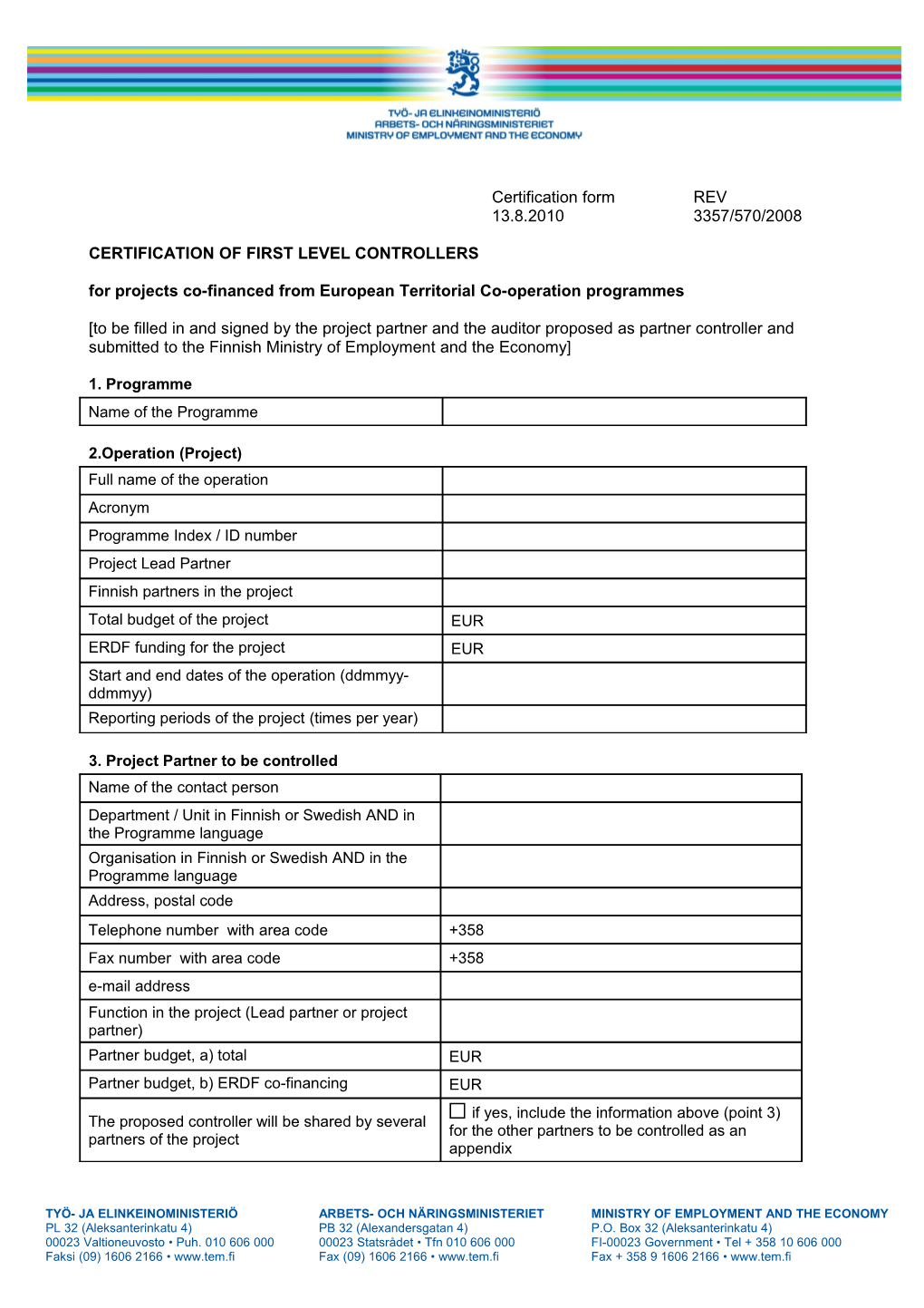 Certification of First Level Controllers