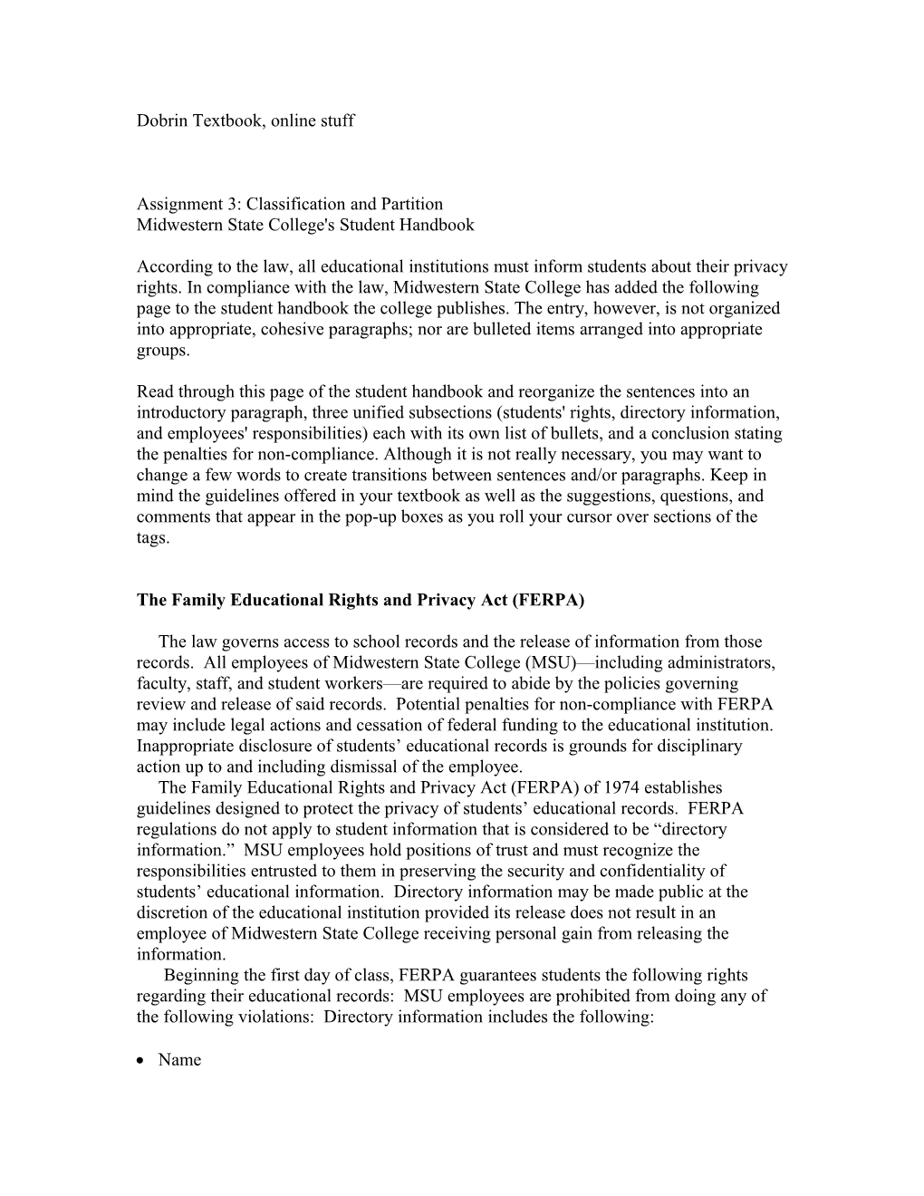 The Family Educational Rights and Privacy Act (FERPA)